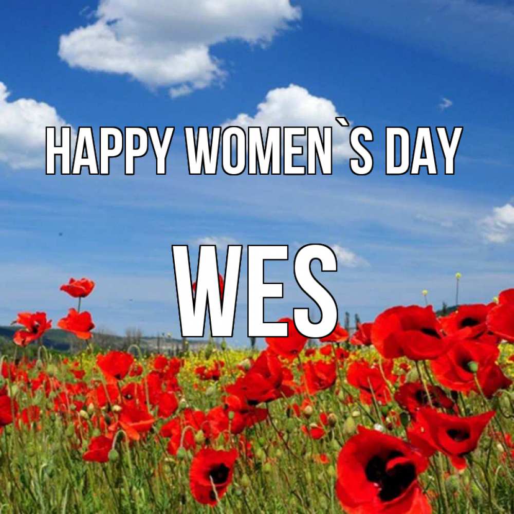 Greetings card с именем, Wes happy women`s day международный женский день 1 Greetings with text for free download 
